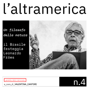 Leonardo Fróes, Valentina Cantori, l'altramerica, poesia dell'altrove, brasile